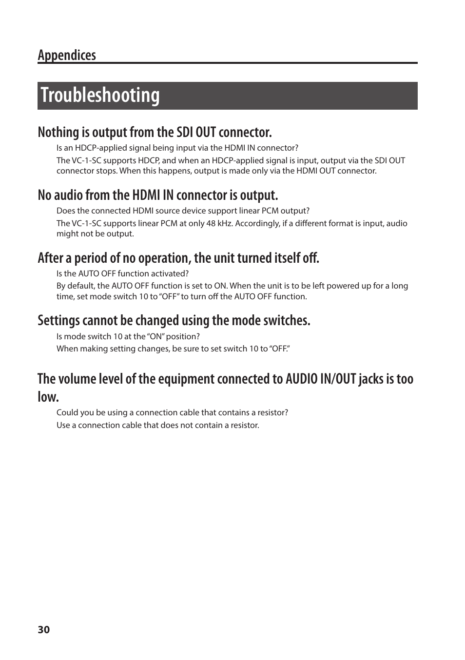 Troubleshooting, Appendices, Nothing is output from the sdi out connector | No audio from the hdmi in connector is output, Settings cannot be changed using the mode switches | Roland VC-1-SC Up/Down/Cross Scan Converter User Manual | Page 30 / 32