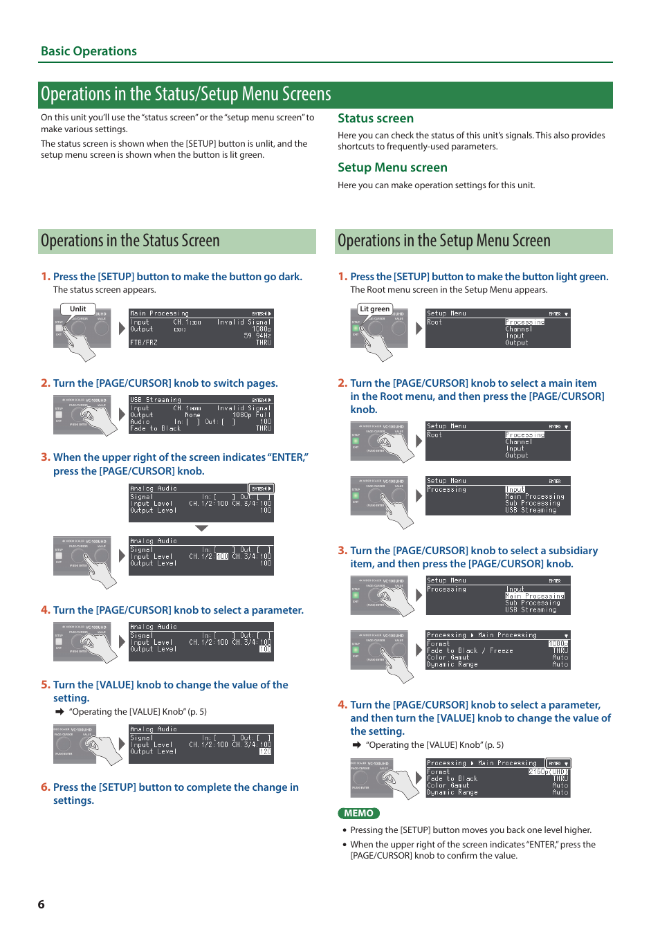 Operations in the status/setup menu screens, Operations in the status screen, Operations in the setup menu screen | Roland VC-100UHD 4K Video Scaler/Converter/Streamer User Manual | Page 6 / 37