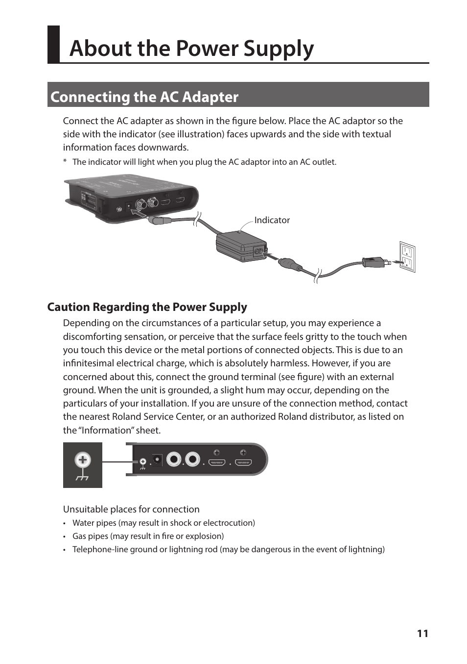 About the power supply, Connecting the ac adapter | Roland VC-1-HS HDMI to SDI Video Converter User Manual | Page 11 / 32