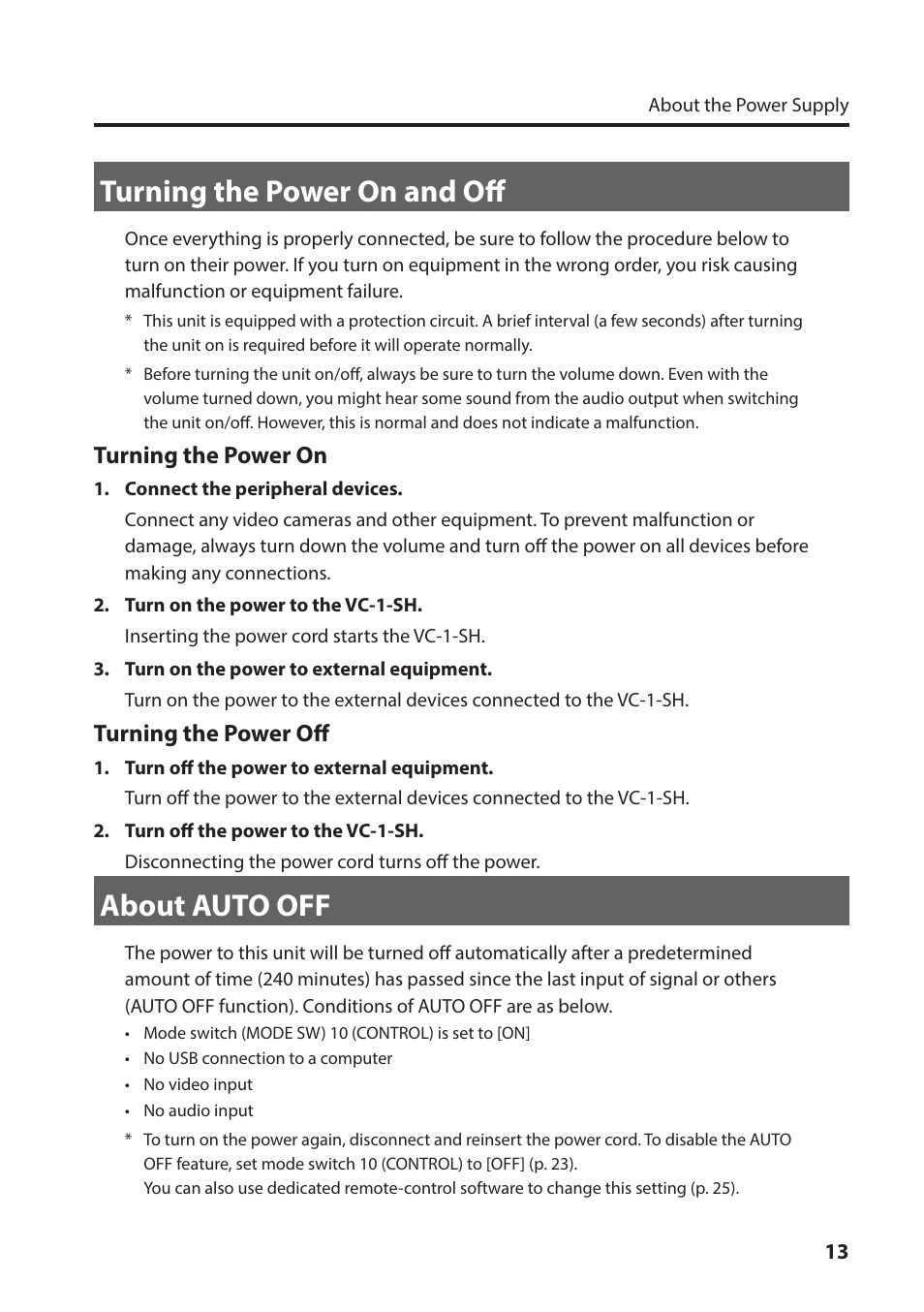 Turning the power on and off, About auto off, Turning the power on and off about auto off | Turning the power on, Turning the power off | Roland VC-1-SH SDI to HDMI Video Converter User Manual | Page 13 / 32