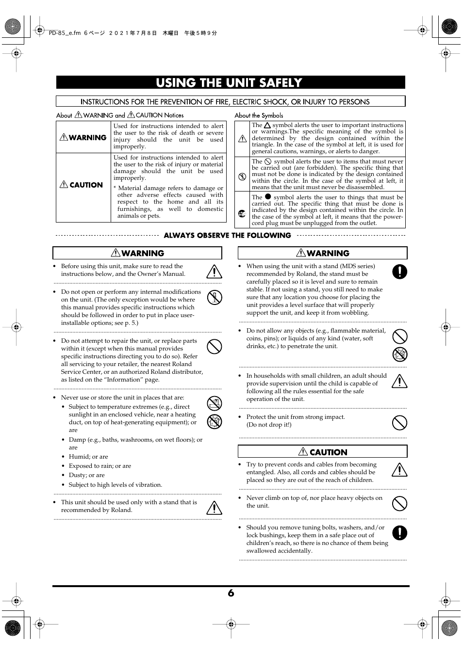 Using the unit safely | Roland PD-85 - Dual-Zone 8" V-Pad for TD-Series Modules (Black) User Manual | Page 6 / 8