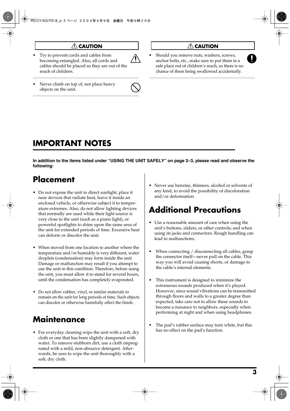 Placement, Maintenance, Additional precautions | Roland PD-8 - Dual-Trigger Rubber Drum Pad User Manual | Page 3 / 12