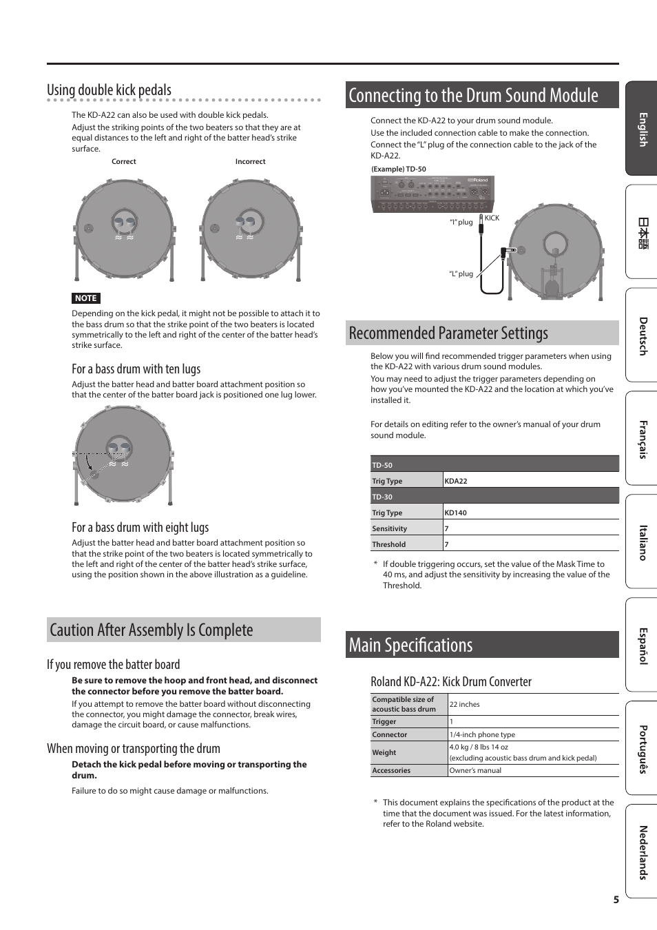 Connecting to the drum sound module, Main specifications, Caution after assembly is complete | Recommended parameter settings, Using double kick pedals, For a bass drum with ten lugs, For a bass drum with eight lugs, If you remove the batter board, When moving or transporting the drum, Roland kd-a22: kick drum converter | Roland KD-A22 Kick Drum Converter User Manual | Page 5 / 6