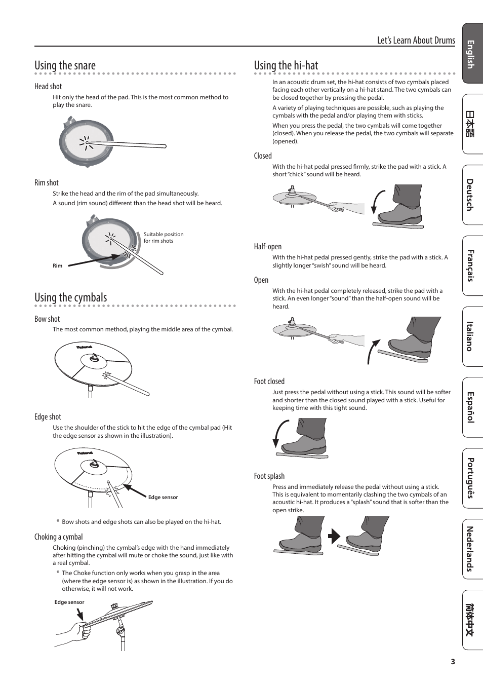 Using the snare, Using the cymbals, Using the hi-hat | Let’s learn about drums | Roland V-Drums Electronic Drum Set User Manual | Page 3 / 12