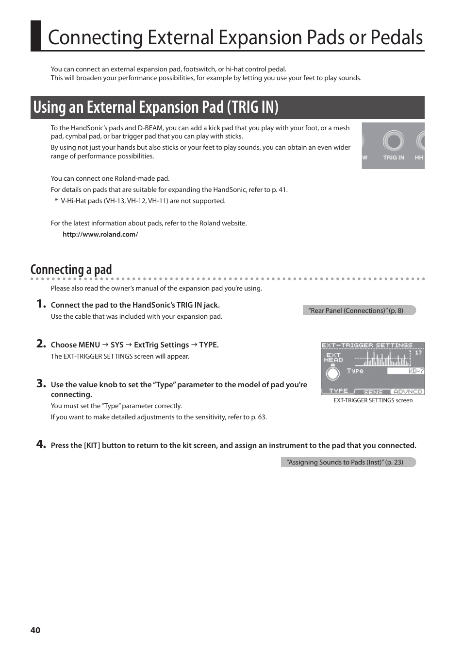 Connecting external expansion pads or pedals, Using an external expansion pad (trig in), Connecting a pad | Roland HandSonic HPD-20 Digital Hand Percussion Instrument User Manual | Page 40 / 80