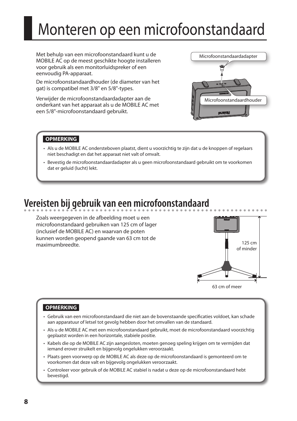 Monteren op een microfoonstandaard, Vereisten bij gebruik van een microfoonstandaard | Roland MOBILE AC: Acoustic Chorus Battery-Powered Amplifier User Manual | Page 106 / 116