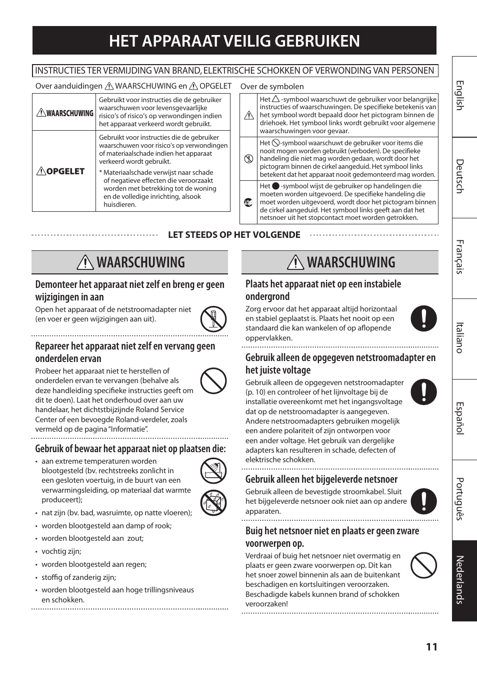 Het apparaat veilig gebruiken, Waarschuwing | Roland MOBILE AC: Acoustic Chorus Battery-Powered Amplifier User Manual | Page 109 / 116