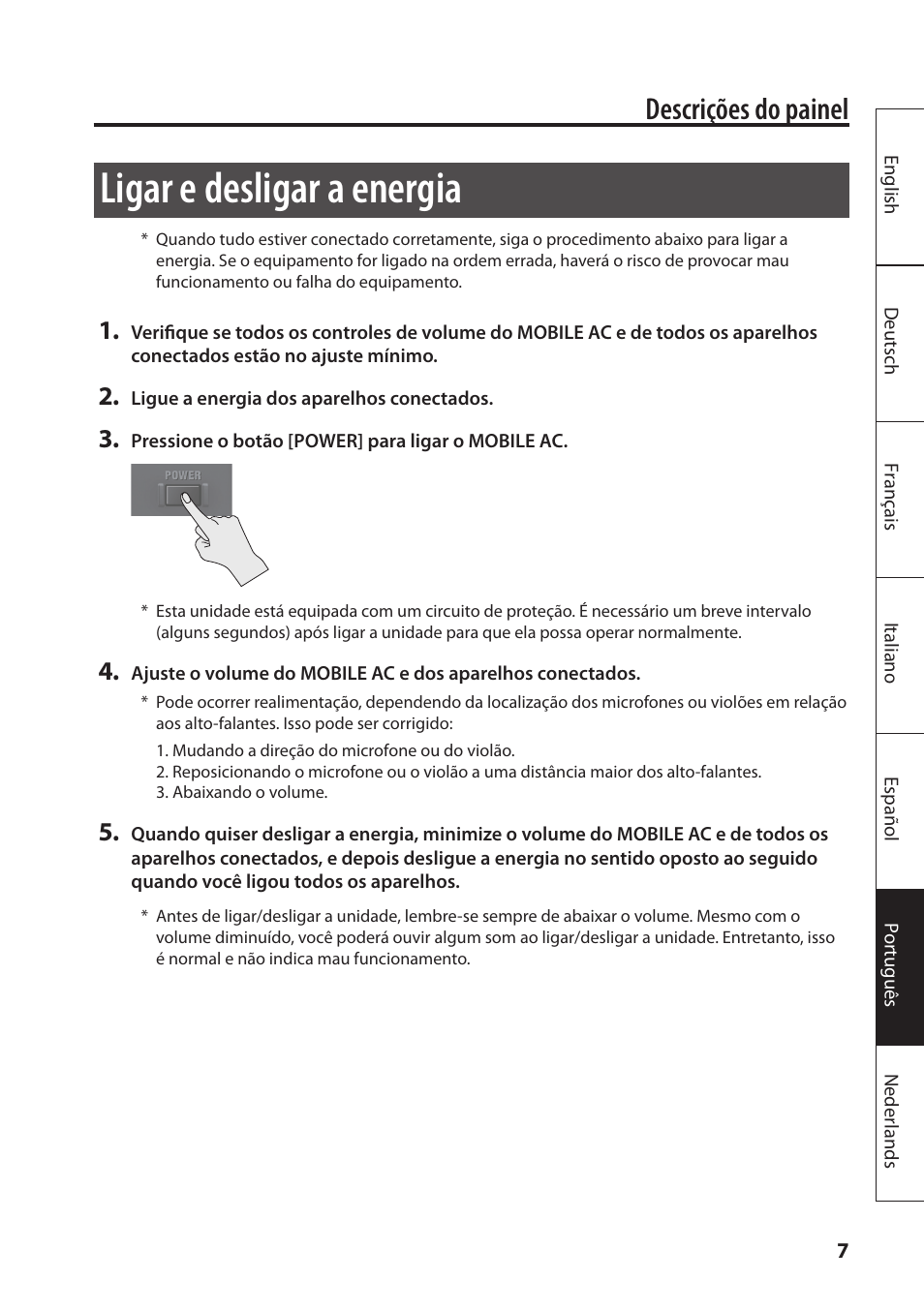 Ligar e desligar a energia, Descrições do painel | Roland MOBILE AC: Acoustic Chorus Battery-Powered Amplifier User Manual | Page 89 / 116