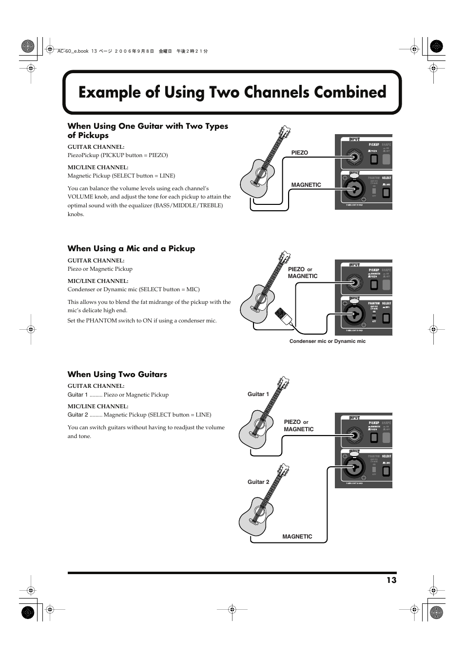Example of using two channels combined, When using one guitar with two types of pickups, When using a mic and a pickup | When using two guitars | Roland AC-60 Acoustic Chorus Guitar Amplifier User Manual | Page 13 / 20
