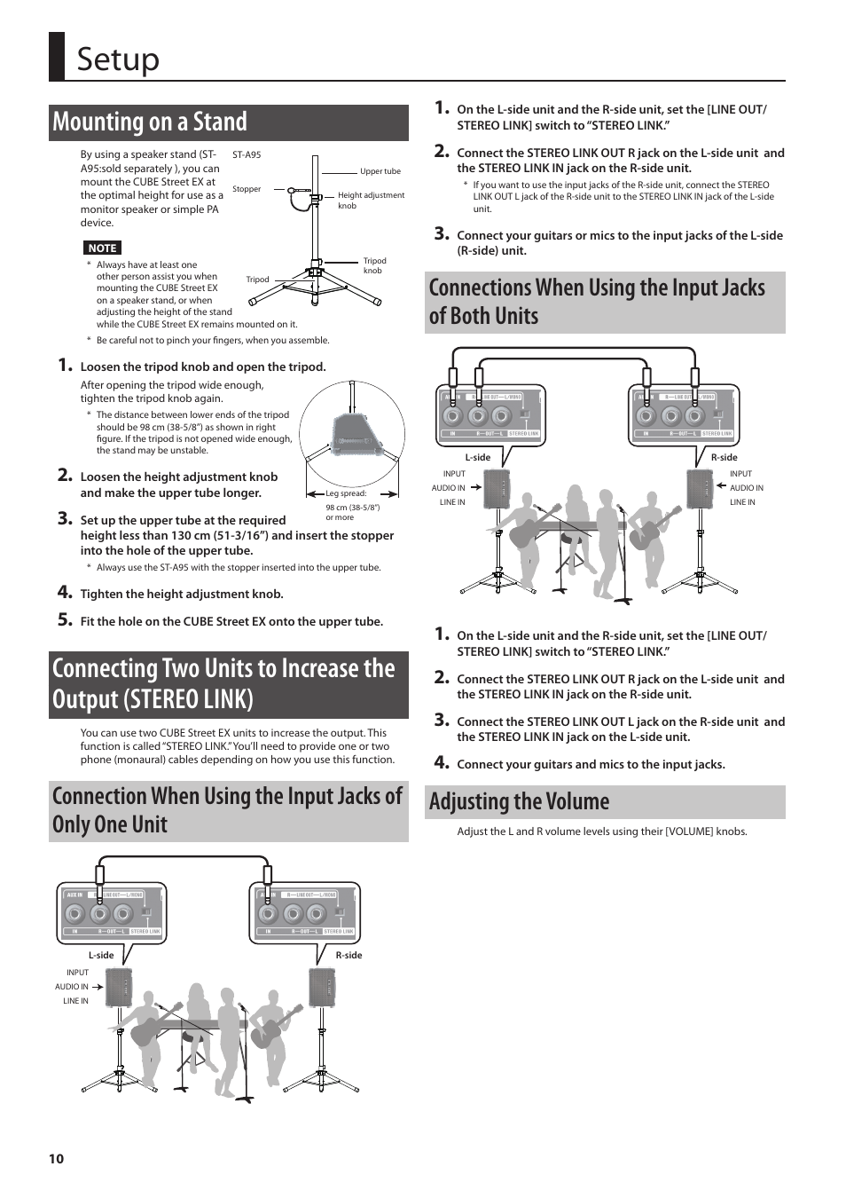 Connecting two units to, Increase the output (stereo link)” (p. 10), Setup | Mounting on a stand, Adjusting the volume | Roland CUBE Street EX Battery-Powered Stereo Amplifier User Manual | Page 10 / 16