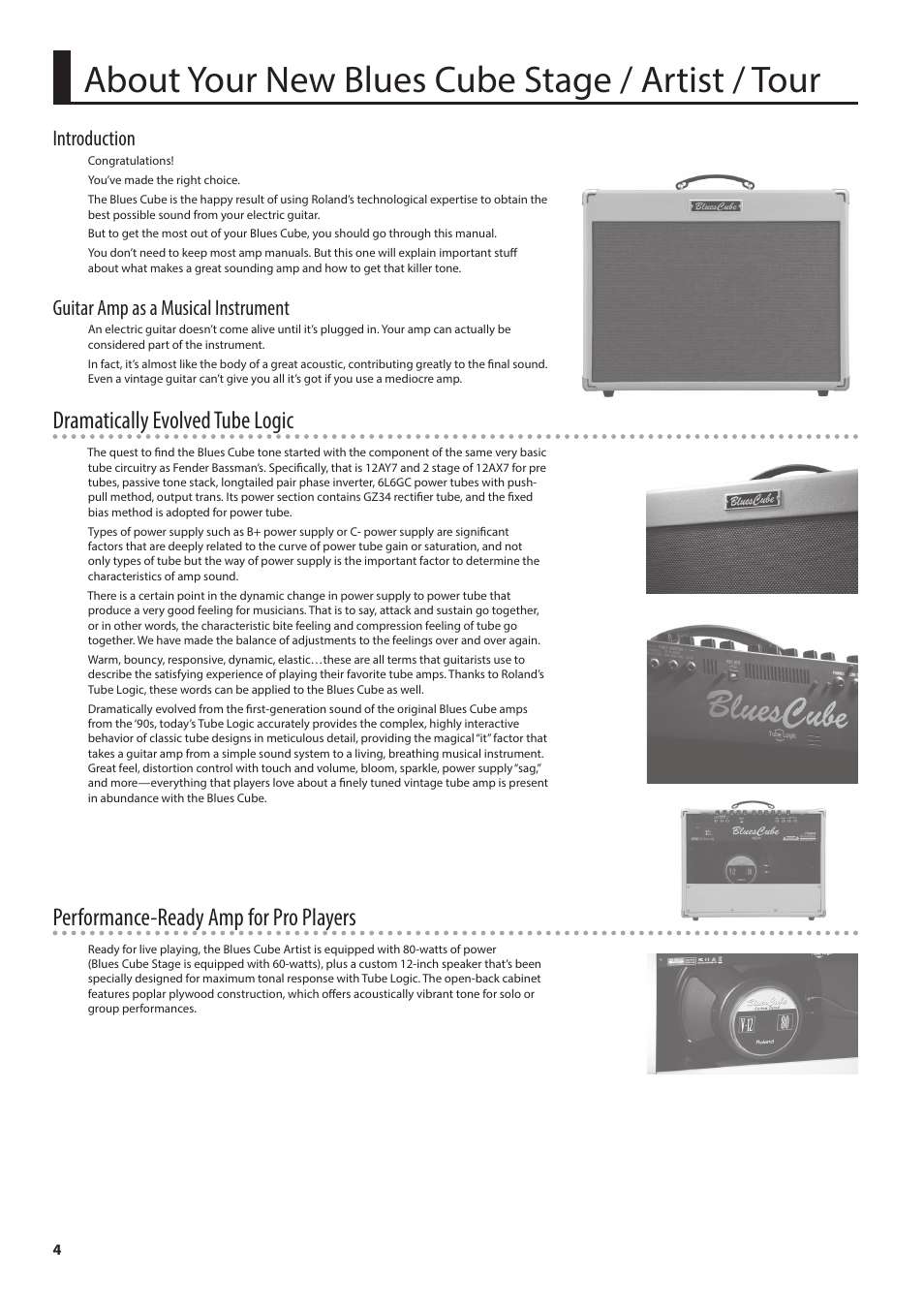 About your new blues cube stage / artist / tour, Dramatically evolved tube logic, Performance-ready amp for pro players | Introduction, Guitar amp as a musical instrument | Roland Blues Cube Stage Guitar Amplifier (60W, 1x12) User Manual | Page 4 / 12