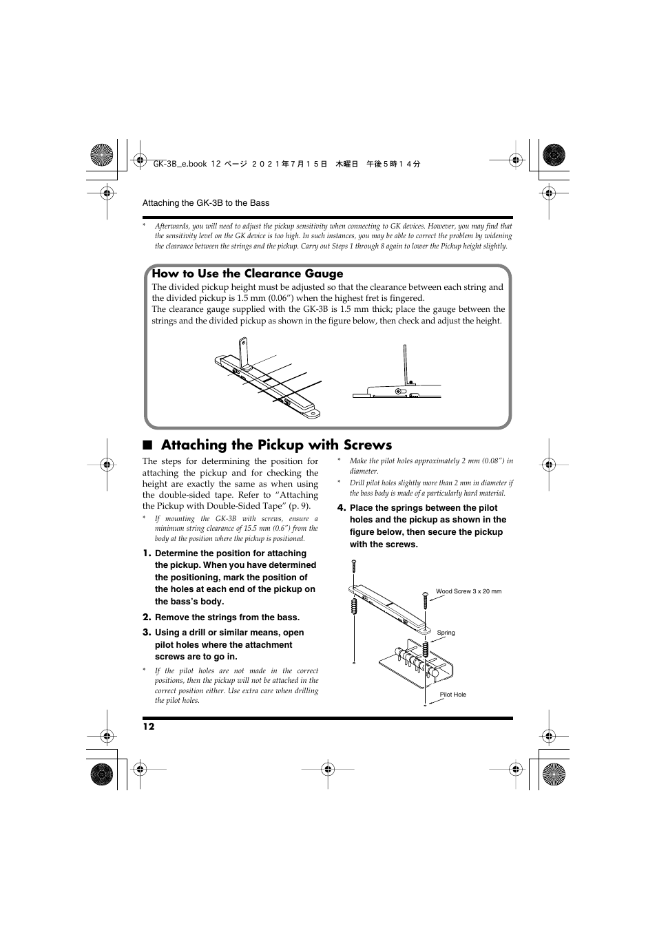 Attaching the pickup with screws, How to use the clearance gauge | Roland GK-3B - Divided Bass Pickup User Manual | Page 12 / 24