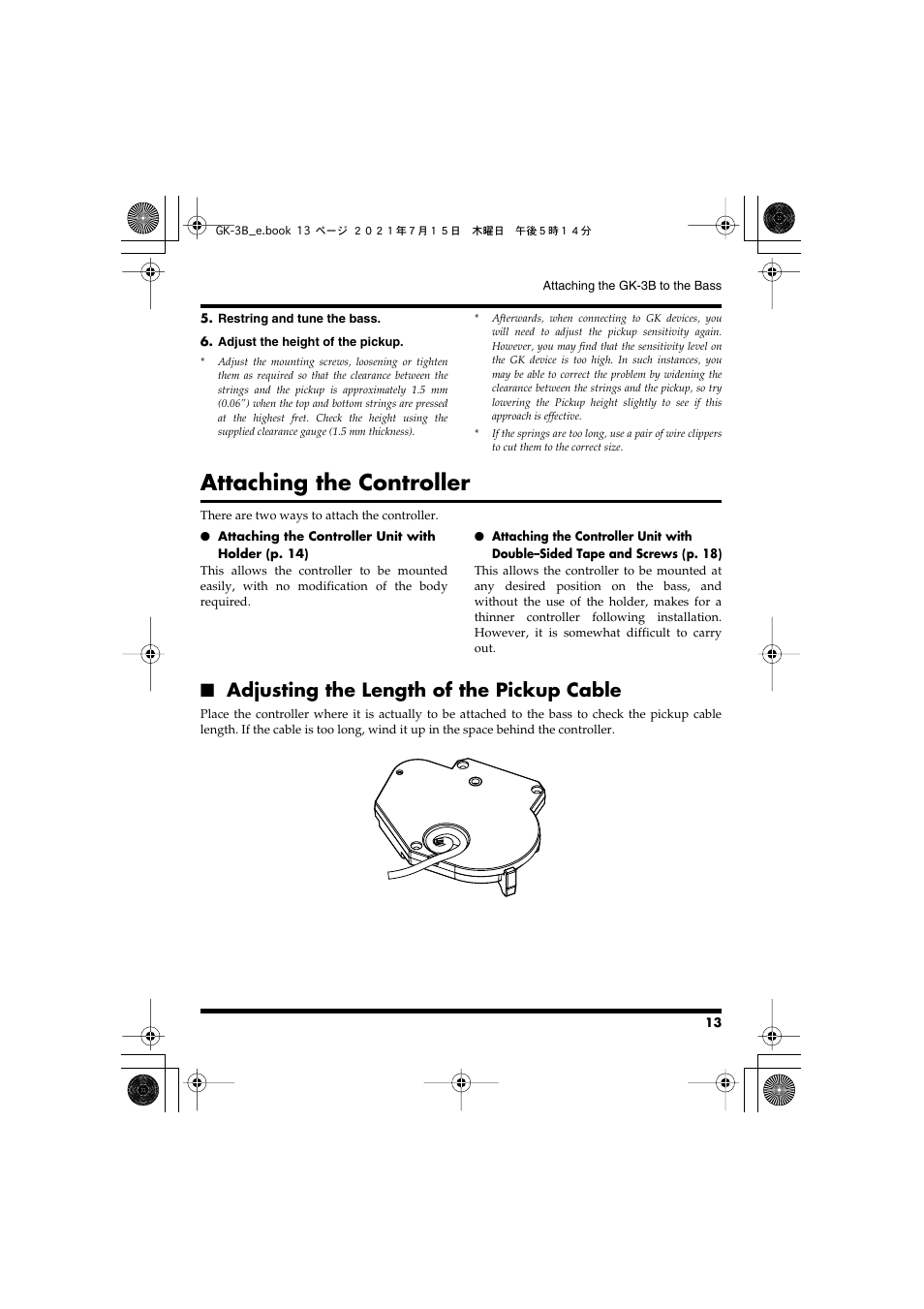 Attaching the controller, Adjusting the length of the pickup cable | Roland GK-3B - Divided Bass Pickup User Manual | Page 13 / 24