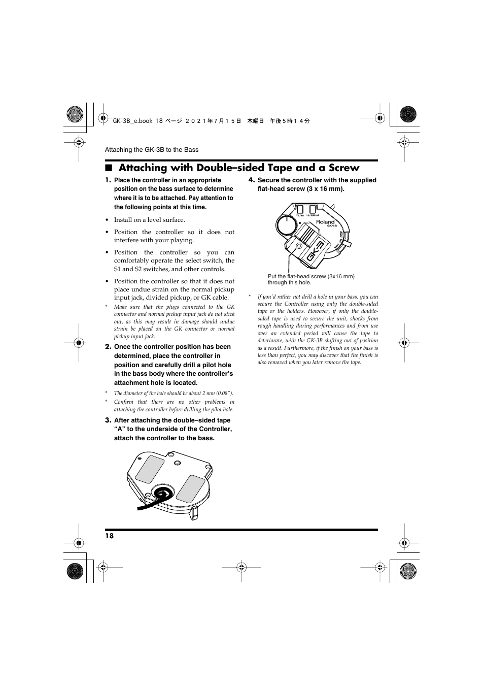 Attaching with double–sided tape and a screw | Roland GK-3B - Divided Bass Pickup User Manual | Page 18 / 24