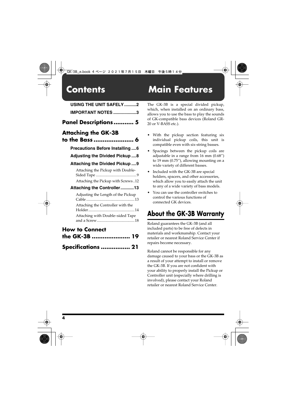 Contents main features, About the gk-3b warranty, Panel descriptions attaching the gk-3b to the bass | How to connect the gk-3b specifications | Roland GK-3B - Divided Bass Pickup User Manual | Page 4 / 24