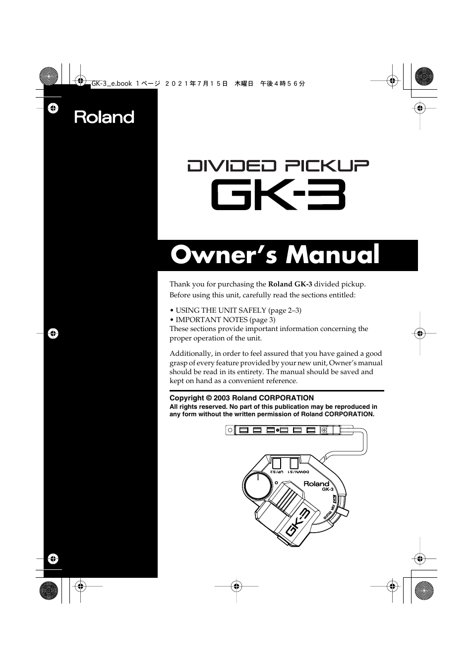 Roland GK-3 - Slimline Divided Electric Guitar Pickup for use with Roland and other 13-pin Guitar Effects Processors User Manual | 22 pages