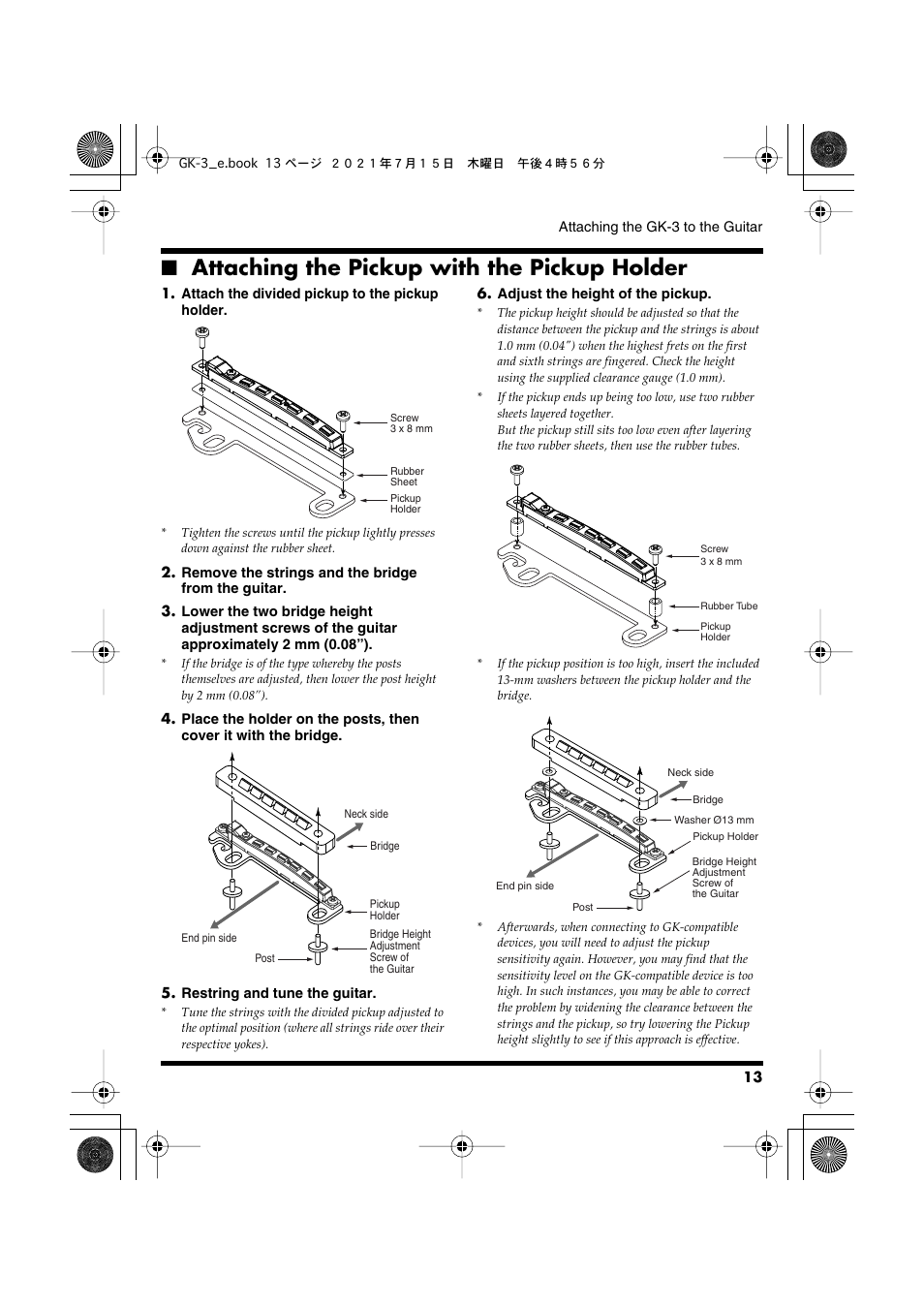 Attaching the pickup with the pickup holder | Roland GK-3 - Slimline Divided Electric Guitar Pickup for use with Roland and other 13-pin Guitar Effects Processors User Manual | Page 13 / 22