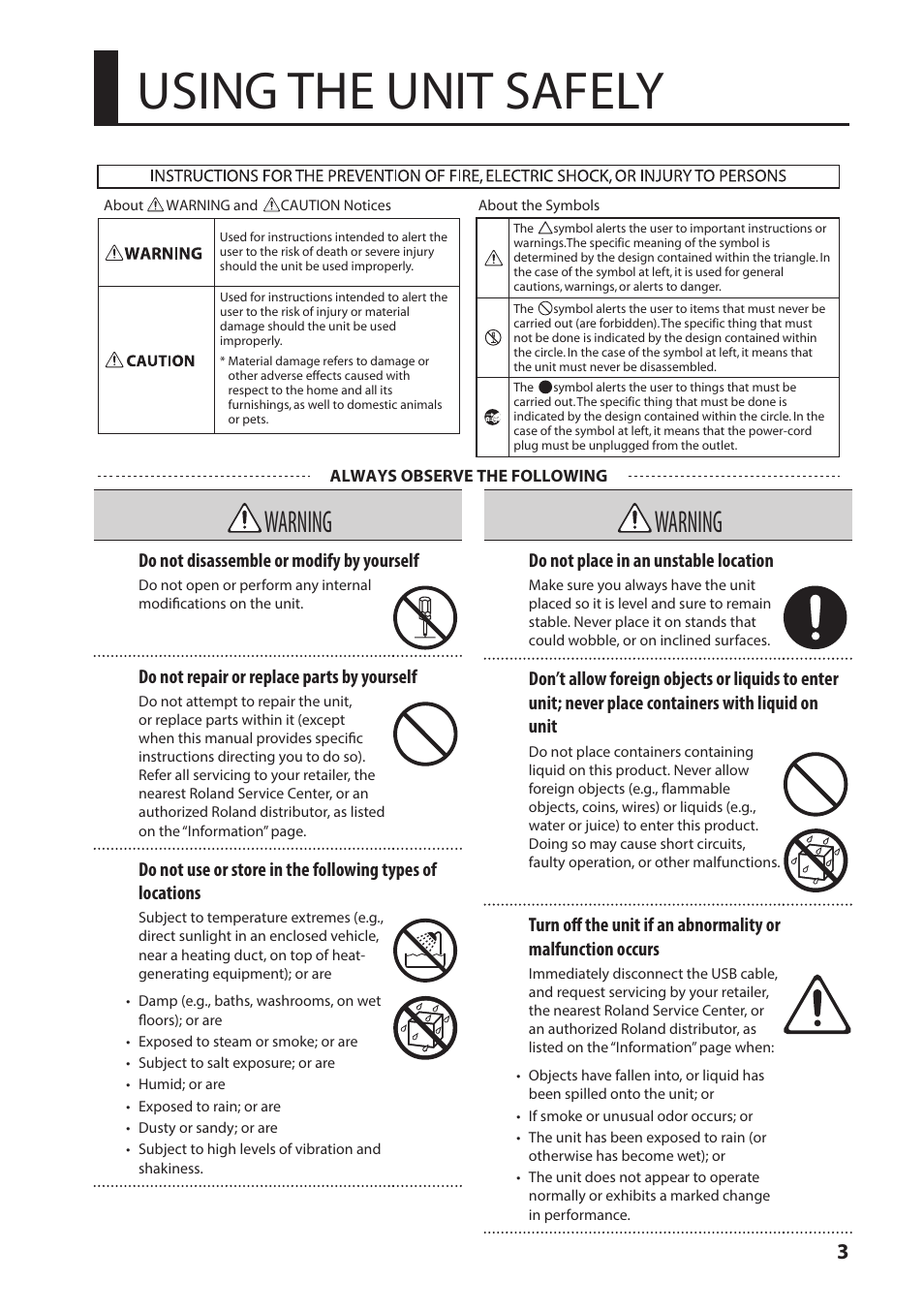 Using the unit safely, Warning, Do not disassemble or modify by yourself | Do not repair or replace parts by yourself, Do not place in an unstable location | Roland A-49 - MIDI Keyboard Controller (White) User Manual | Page 3 / 44