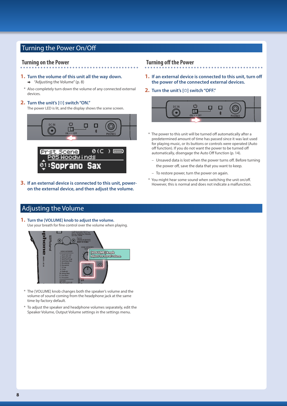 Turning the power on/off, Adjusting the volume, Turning the power on/off” (p. 8) | Turning on the power, Turning off the power | Roland Aerophone AE-20 Digital Wind Instrument User Manual | Page 8 / 31