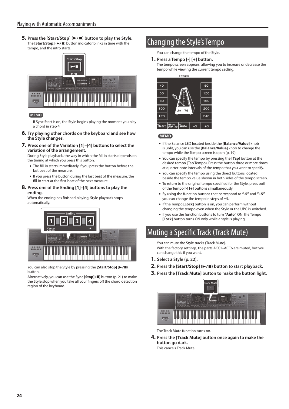 Changing the style’s tempo, Muting a specific track (track mute), Changing the | Style’s tempo, P. 24), Playing with automatic accompaniments | Roland E-A7 61 Key Expandable Arranger Keyboard User Manual | Page 24 / 60