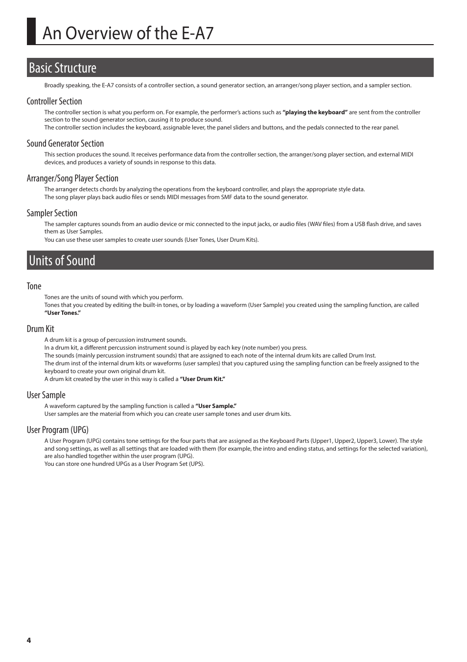 An overview of the e-a7, Basic structure, Units of sound | Tone, Drum kit, User sample, User program (upg) | Roland E-A7 61 Key Expandable Arranger Keyboard User Manual | Page 4 / 60