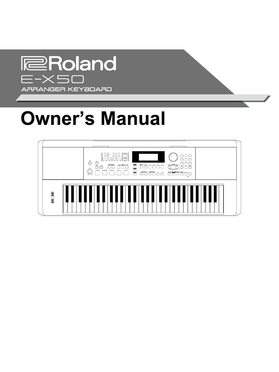 Roland E-X50 61-Key Arranger Keyboard User Manual | 47 pages