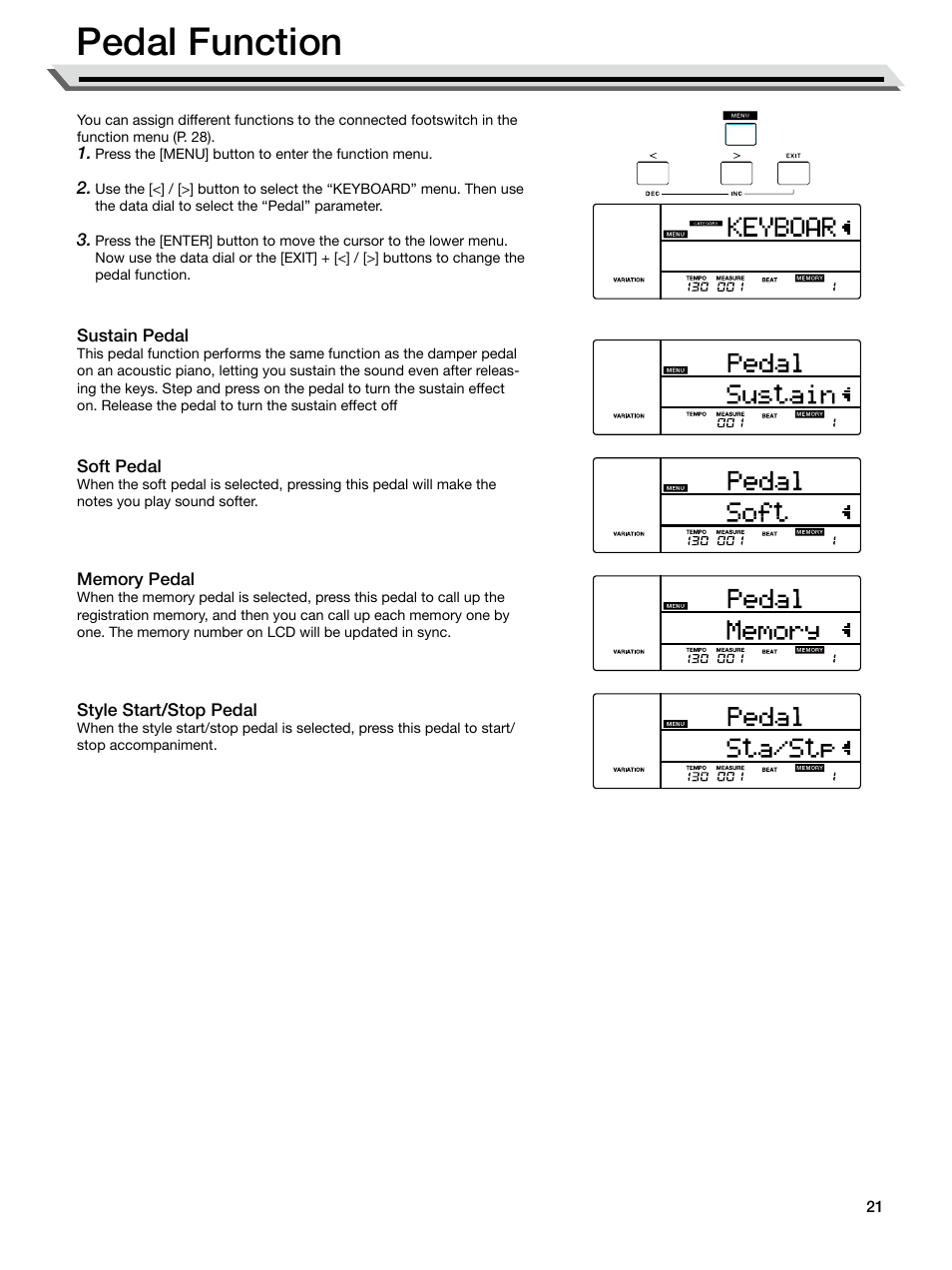 Pedal function, Sustain pedal, Soft pedal | Memory pedal, Style start/stop pedal | Roland E-X50 61-Key Arranger Keyboard User Manual | Page 21 / 47