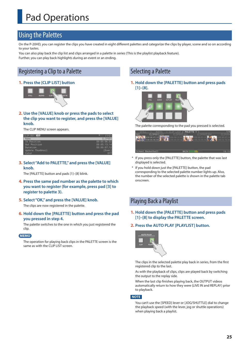 Pad operations, Using the palettes, Registering a clip to a palette | Selecting a palette, Playing back a playlist | Roland P-20HD Video Instant Replayer User Manual | Page 25 / 76