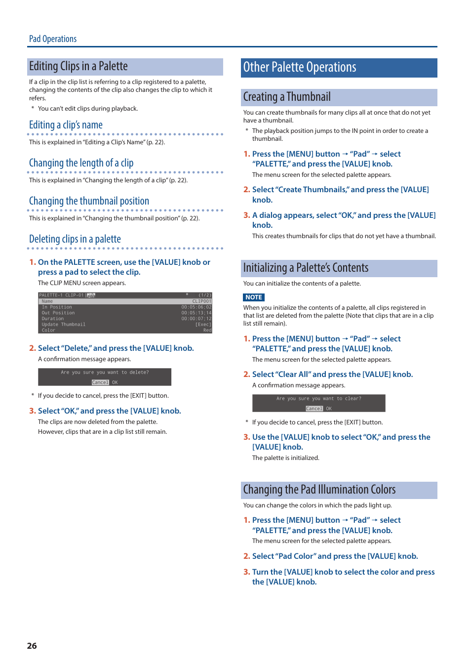 Other palette operations, Editing clips in a palette, Creating a thumbnail | Initializing a palette’s contents, Changing the pad illumination colors, Editing a clip’s name, Changing the length of a clip, Changing the thumbnail position, Deleting clips in a palette, Pad operations | Roland P-20HD Video Instant Replayer User Manual | Page 26 / 76
