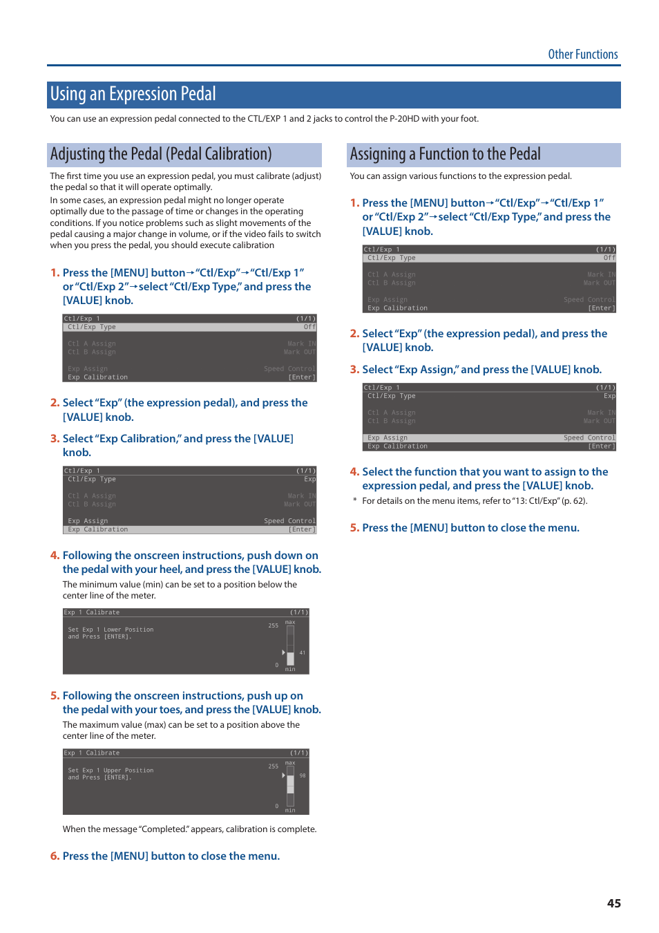 Using an expression pedal, Adjusting the pedal (pedal calibration), Assigning a function to the pedal | Other functions | Roland P-20HD Video Instant Replayer User Manual | Page 45 / 76