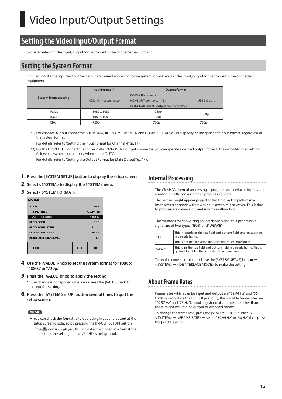 Video input/output settings, Setting the video input/output format, Setting the system format | O “setting the system format” (p. 13), Internal processing, About frame rates | Roland VR-4HD HD AV Mixer User Manual | Page 13 / 52