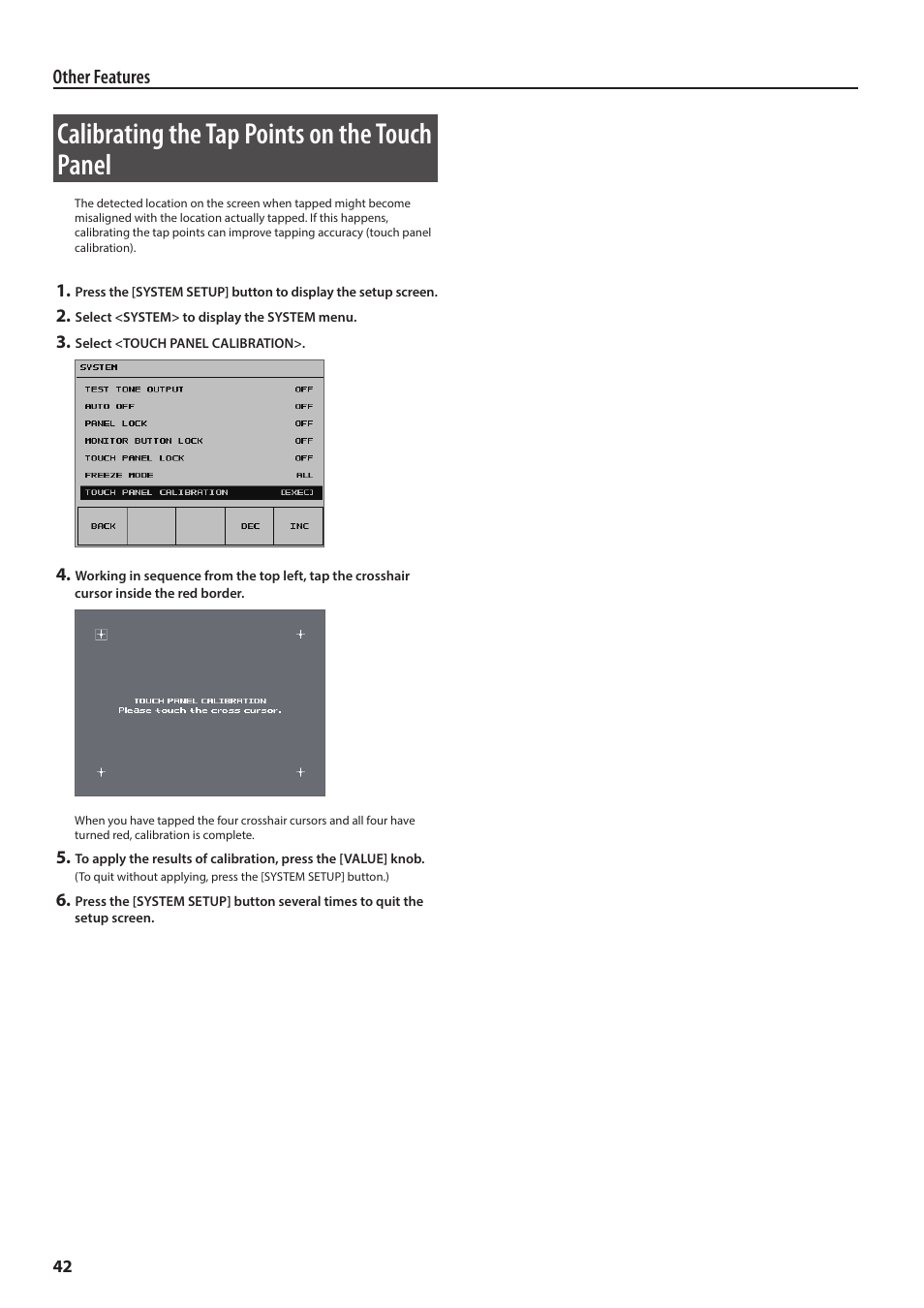 Calibrating the tap points on the touch panel, Other features | Roland VR-4HD HD AV Mixer User Manual | Page 42 / 52