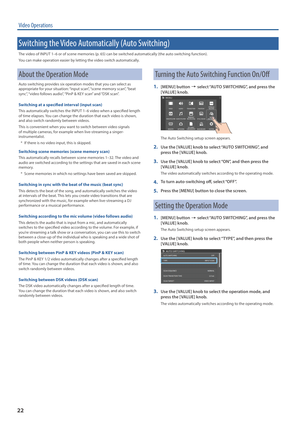 Switching the video automatically (auto switching), About the operation mode, Turning the auto switching function on/off | Setting the operation mode, Video operations | Roland VR-6HD Direct Streaming AV Mixer User Manual | Page 22 / 148