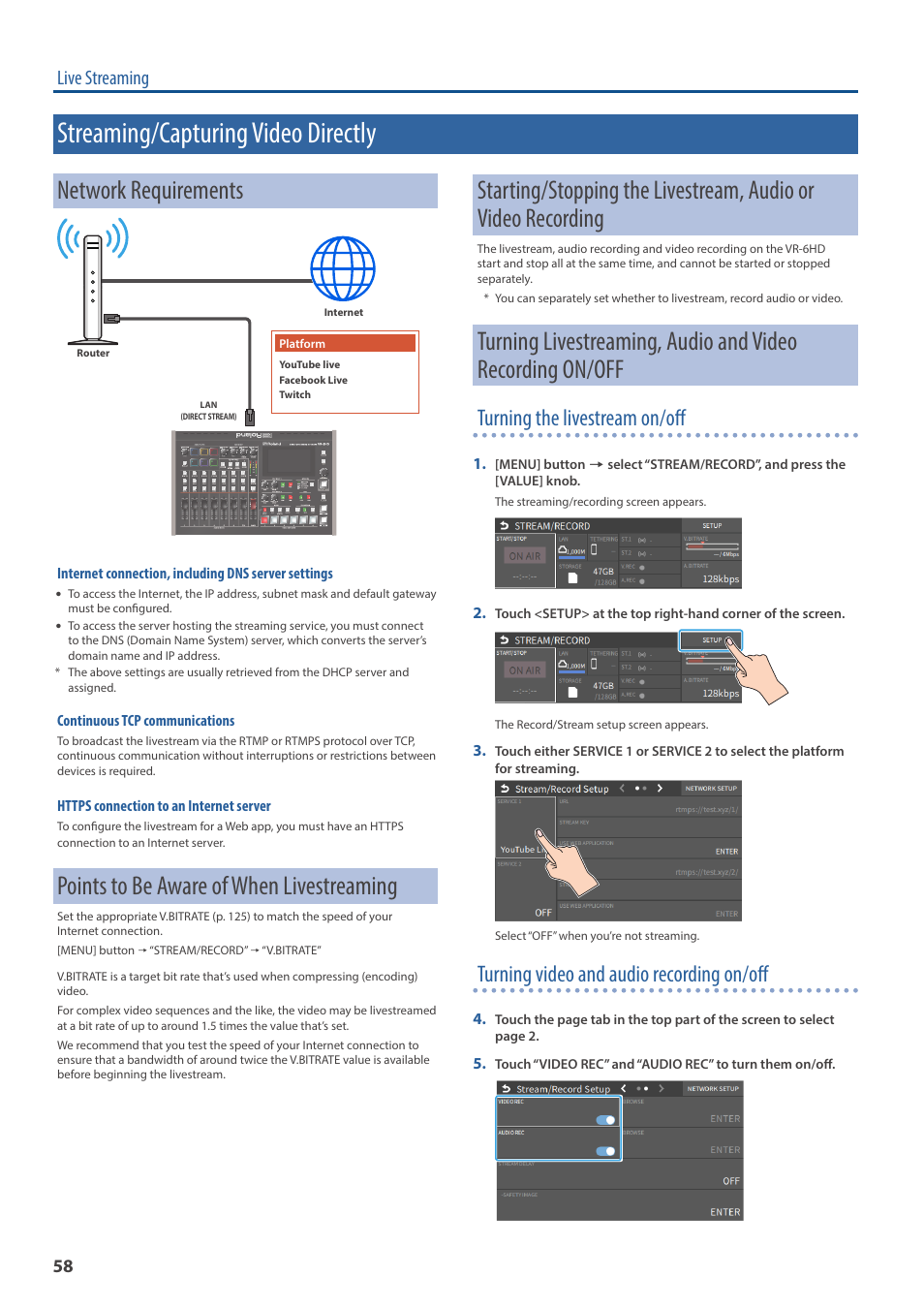 Streaming/capturing video directly, Network requirements, Points to be aware of when livestreaming | Turning the livestream on/off, Turning video and audio recording on/off, Live streaming | Roland VR-6HD Direct Streaming AV Mixer User Manual | Page 58 / 148