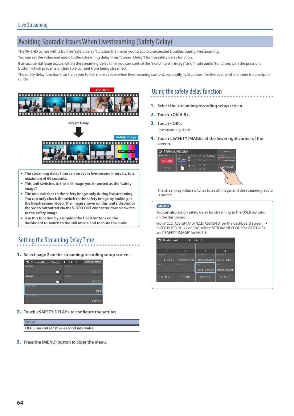 Setting the streaming delay time, Using the safety delay function, Live streaming | Roland VR-6HD Direct Streaming AV Mixer User Manual | Page 64 / 148