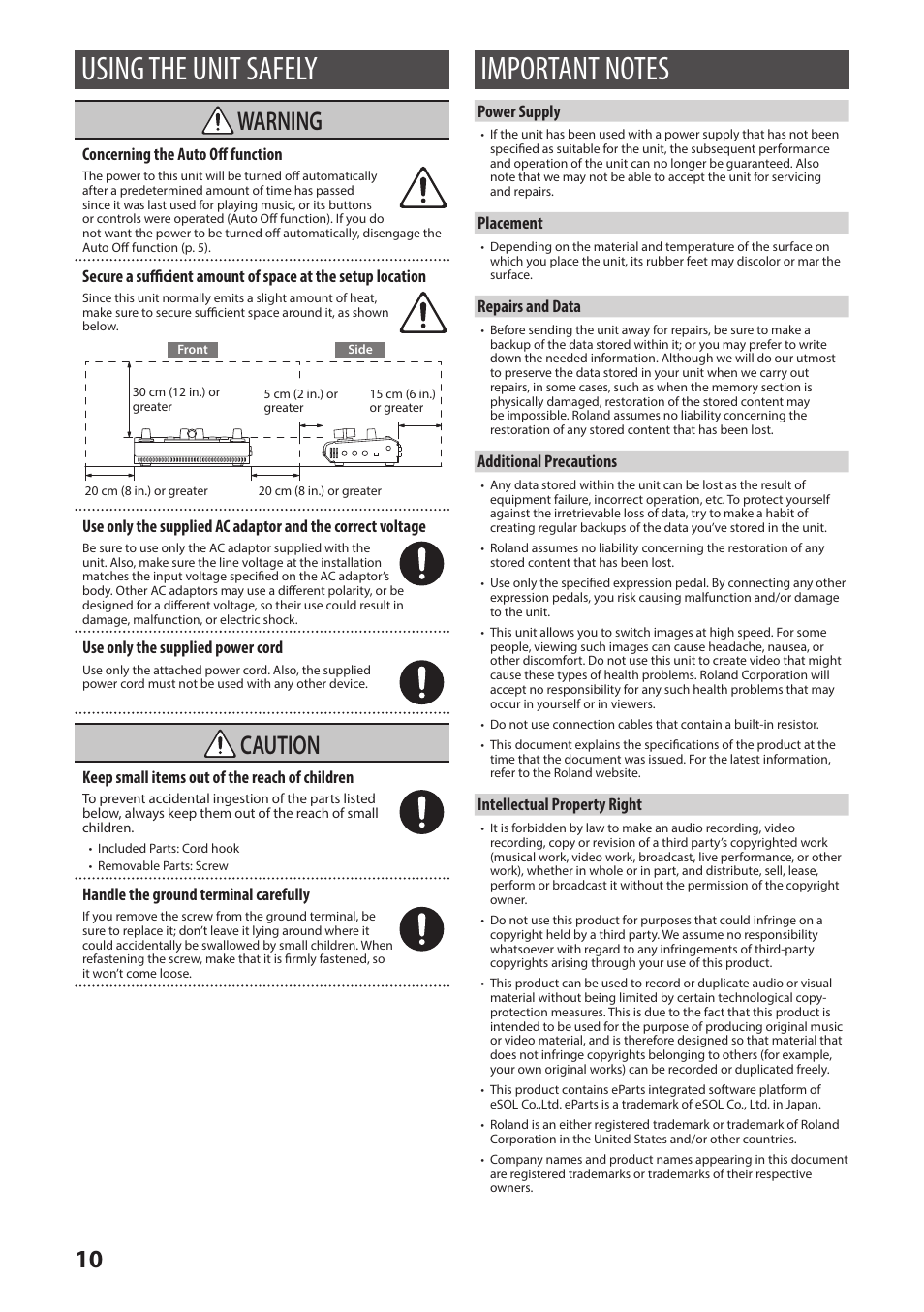 Using the unit safely, Important notes, Warning | Caution, Concerning the auto off function, Use only the supplied power cord, Keep small items out of the reach of children, Handle the ground terminal carefully, Power supply, Placement | Roland V-02HD MK II Multi-Format Video Mixer with Streaming User Manual | Page 10 / 10