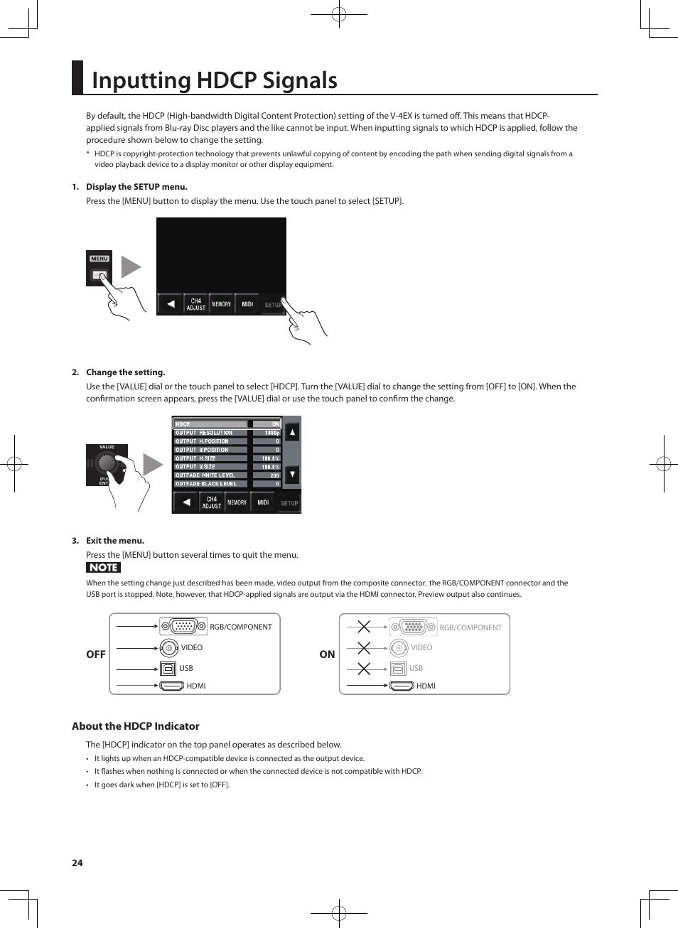 Inputting hdcp signals, Depending on the hdcp setting (p. 24), Off on | About the hdcp indicator | Roland V-4EX Four Channel Digital Video Mixer with Effects User Manual | Page 24 / 64