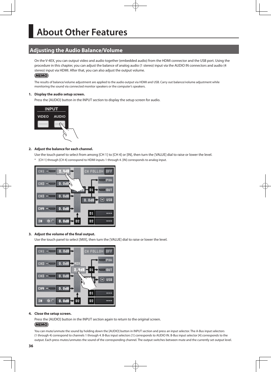 About other features, Adjusting the audio balance/volume, T (p. 36) and set the amoun | Roland V-4EX Four Channel Digital Video Mixer with Effects User Manual | Page 36 / 64