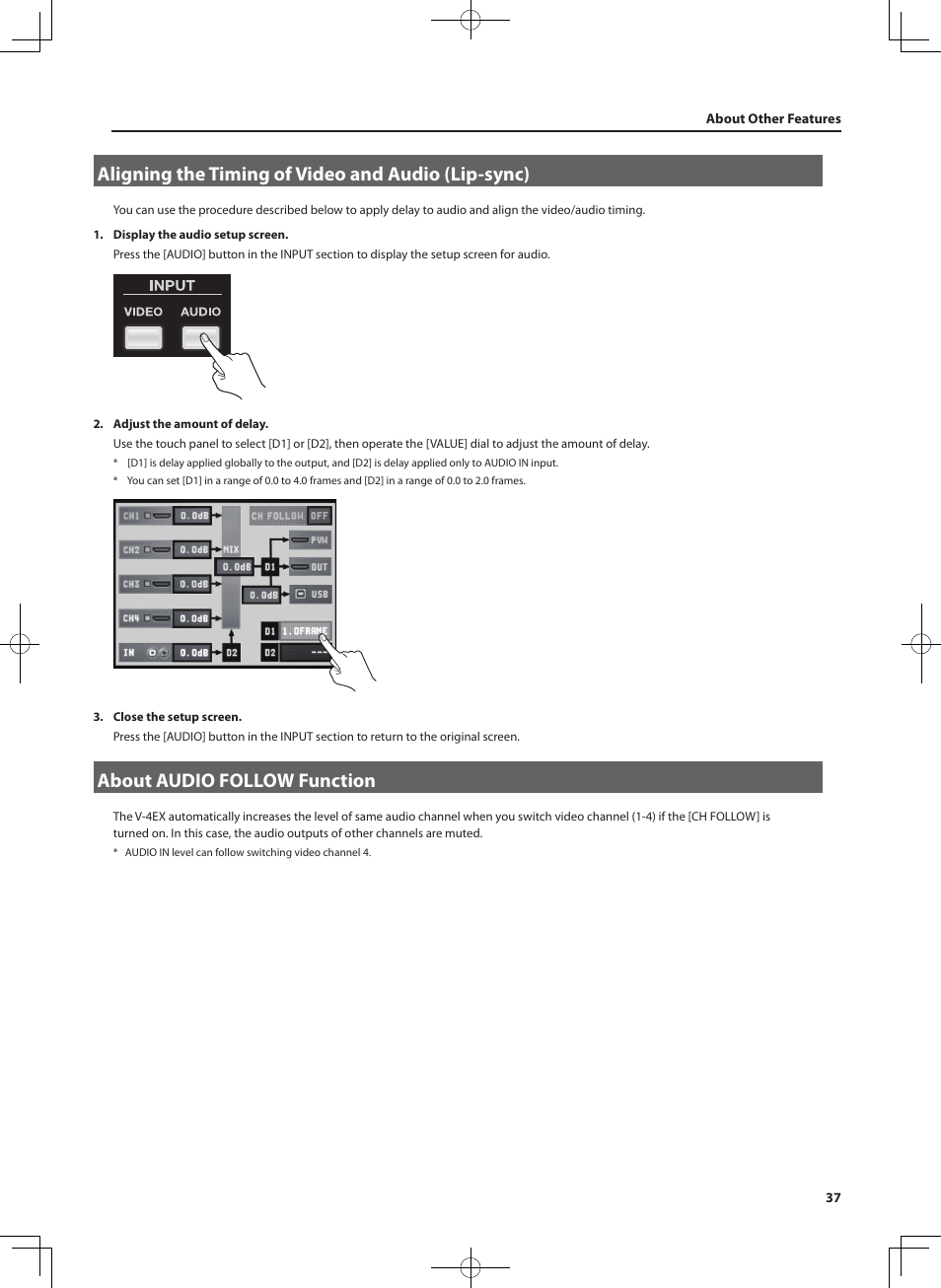 Aligning the timing of video and audio (lip-sync), About audio follow function, Audio (p. 37) | Roland V-4EX Four Channel Digital Video Mixer with Effects User Manual | Page 37 / 64