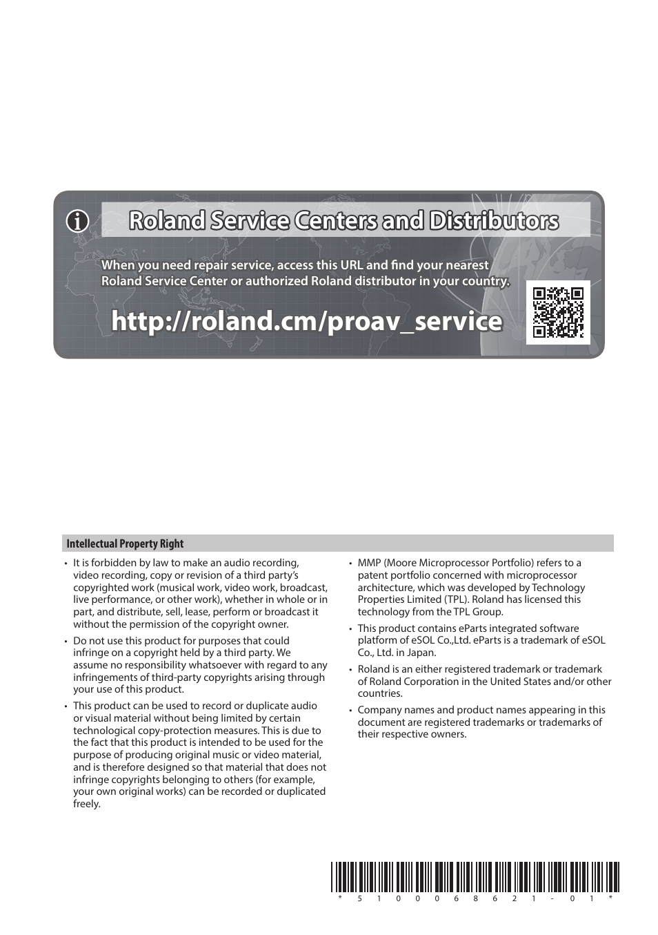 Roland service centers and distributors | Roland V-1HD+ Compact 4 x HDMI Video Switcher & UVC-01 USB Capture Device Kit User Manual | Page 44 / 44