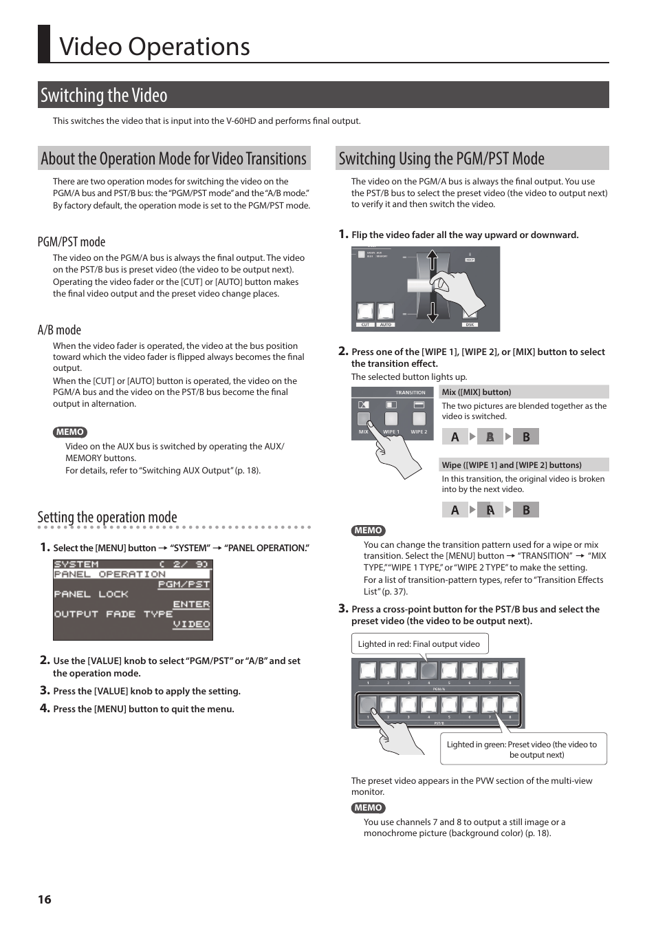 Video operations, Switching the video, About the operation mode for video transitions | Switching using the pgm/pst mode, P. 16, Setting the operation mode, Pgm/pst mode, A/b mode | Roland V-60HD Multi-Format HD Video Switcher and UVC-01 USB Video Capture Kit User Manual | Page 16 / 48