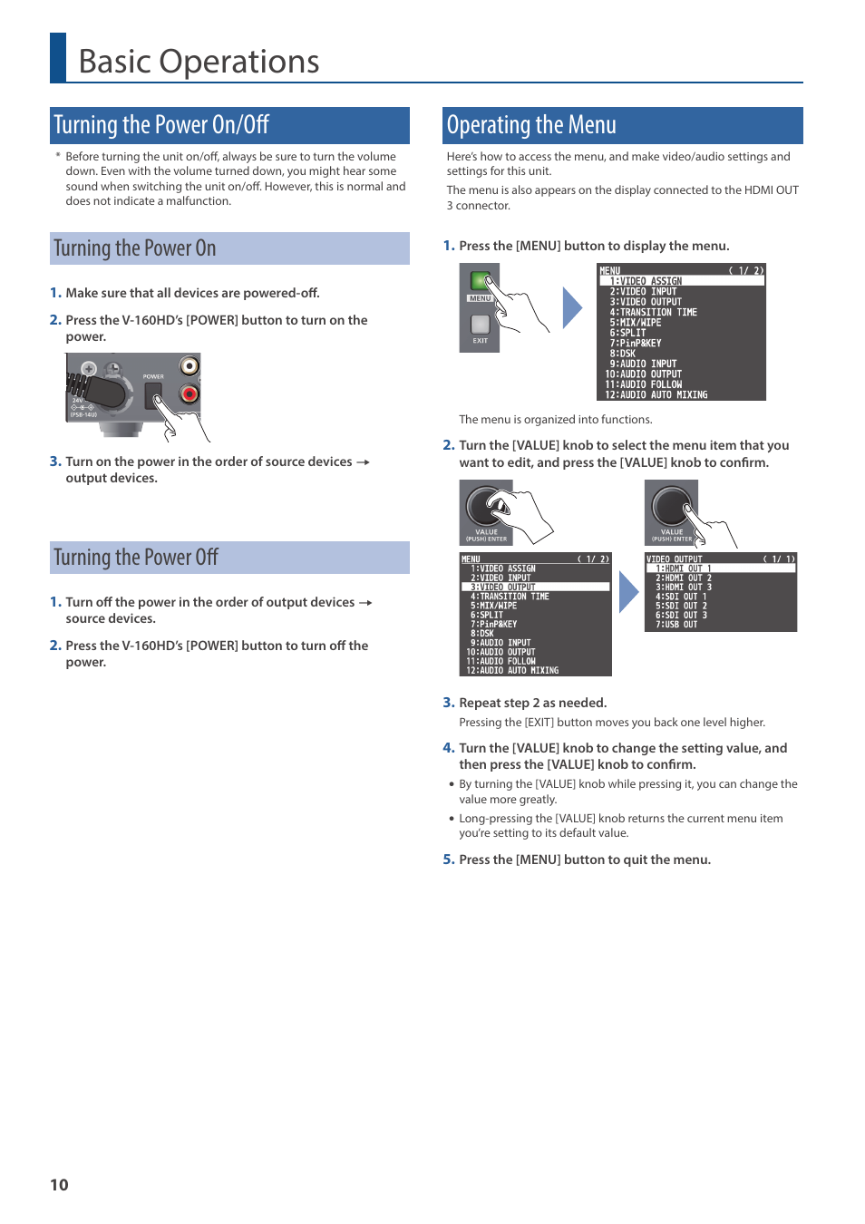 Basic operations, Turning the power on/off, Operating the menu | Turning the power on, Turning the power off | Roland V-160HD SDI/HDMI Streaming Video Switcher User Manual | Page 10 / 111