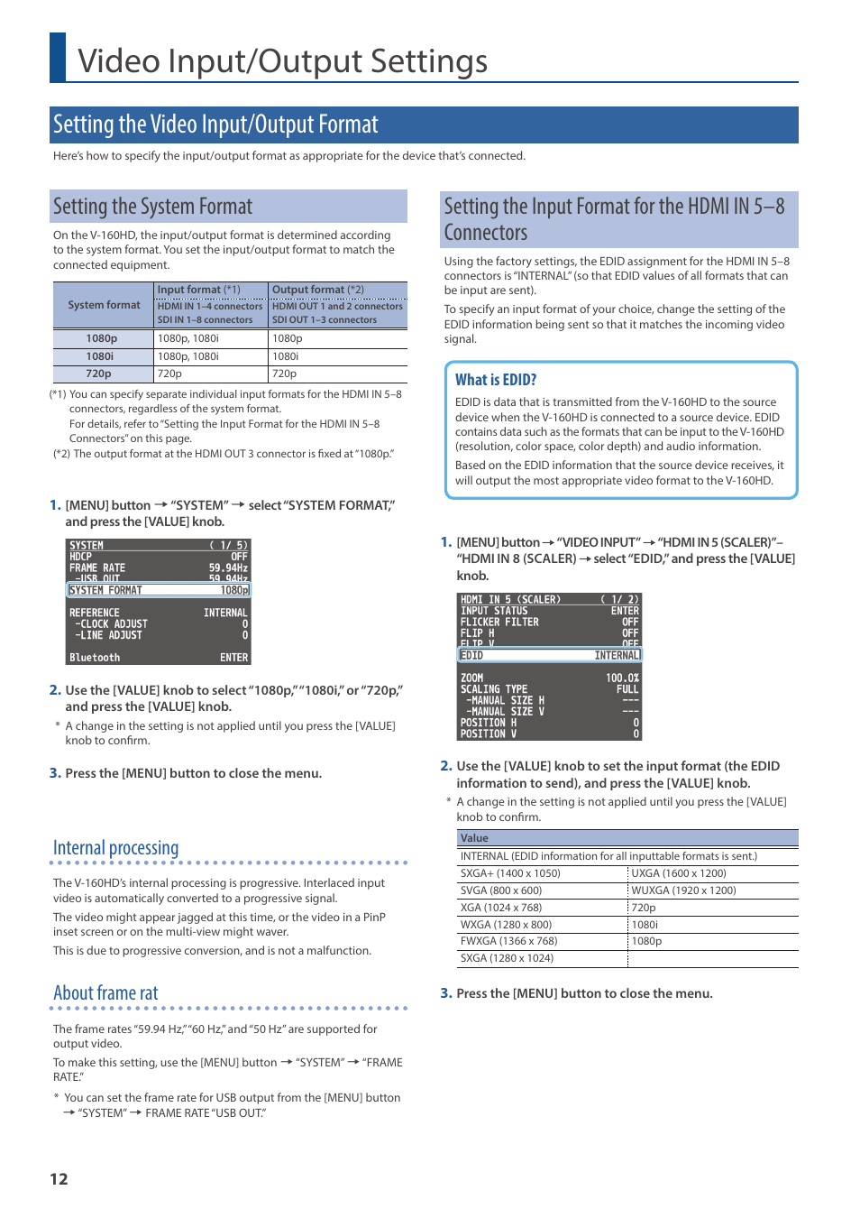 Video input/output settings, Setting the video input/output format, Setting the system format | Internal processing, About frame rat, What is edid | Roland V-160HD SDI/HDMI Streaming Video Switcher User Manual | Page 12 / 111