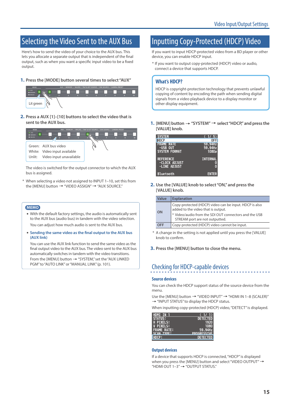 Selecting the video sent to the aux bus, Inputting copy-protected (hdcp) video, Ux bus (p. 15) | Checking for hdcp-capable devices, Video input/output settings, What’s hdcp | Roland V-160HD SDI/HDMI Streaming Video Switcher User Manual | Page 15 / 111