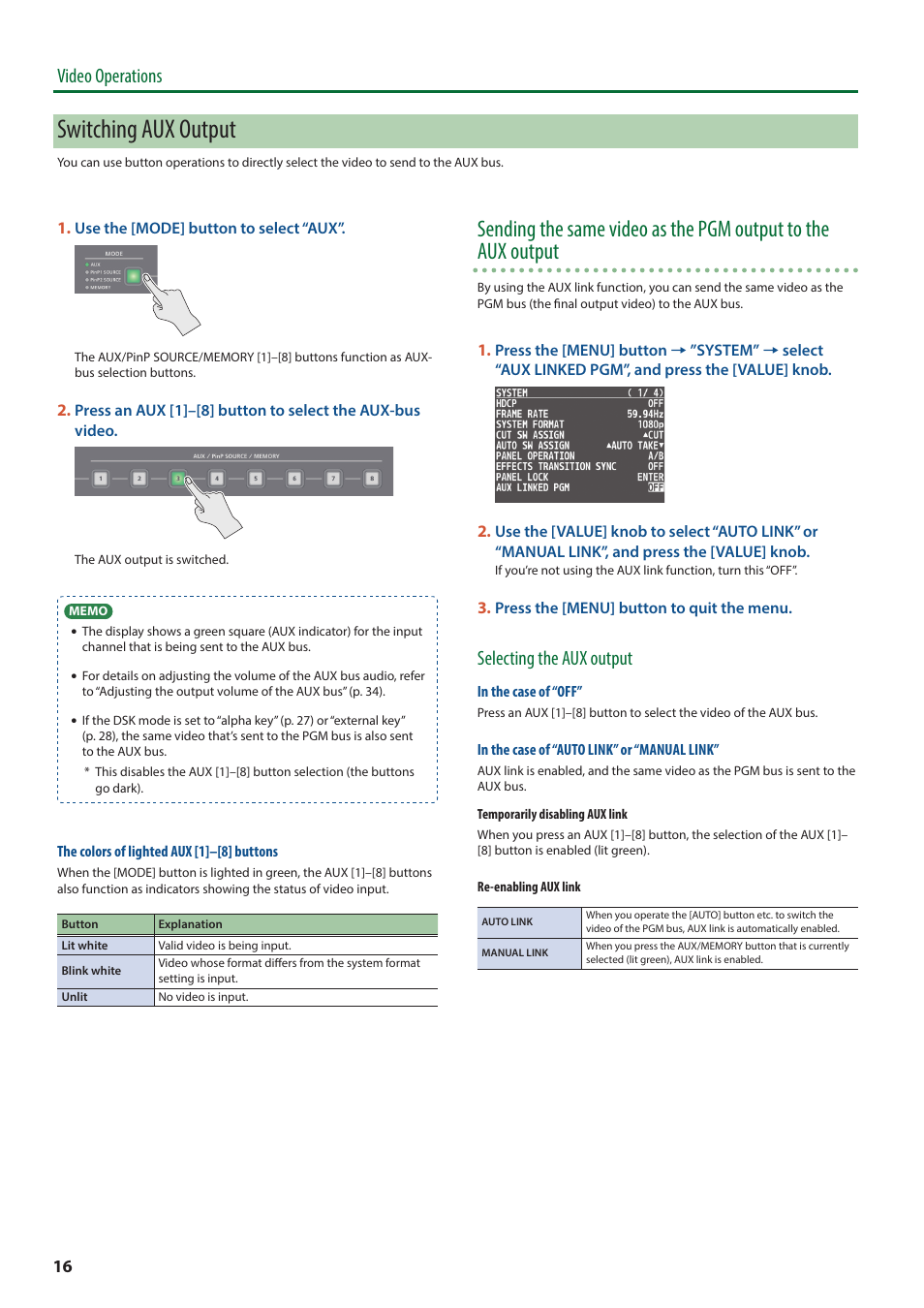 Switching aux output, Video operations, Selecting the aux output | Roland V-8HD HDMI Video Switcher and UVC-01 USB Capture Device Kit User Manual | Page 16 / 110