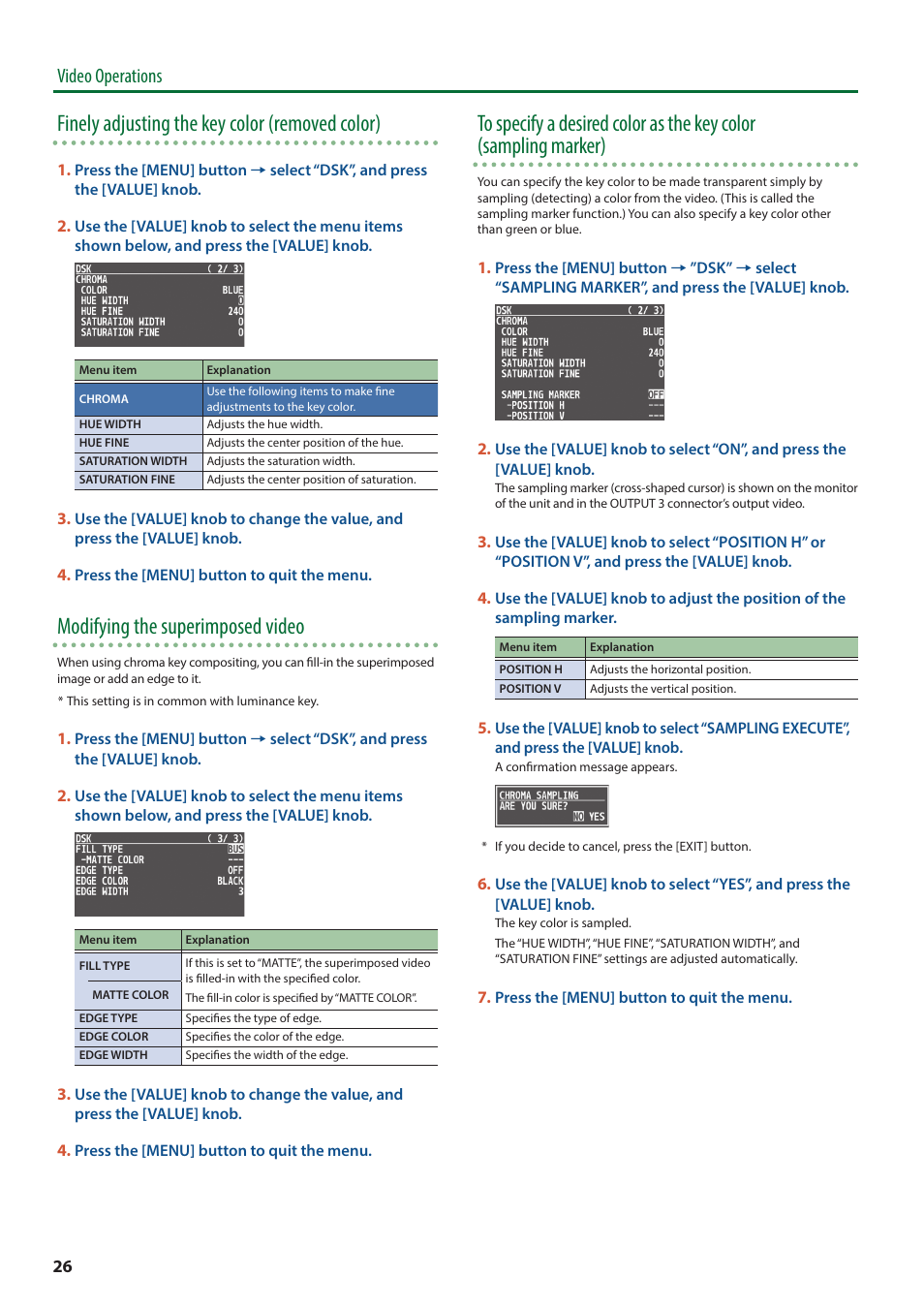 Olor (p. 26), Finely adjusting the key color (removed color), Modifying the superimposed video | Video operations | Roland V-8HD HDMI Video Switcher and UVC-01 USB Capture Device Kit User Manual | Page 26 / 110