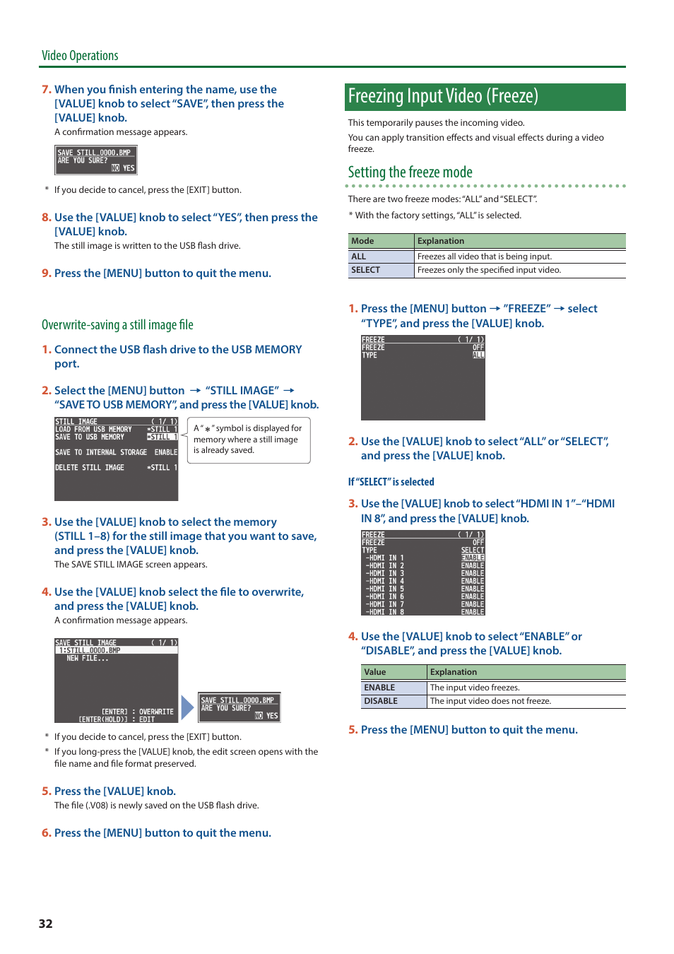 Freezing input video (freeze), Setting the freeze mode, Video operations | Overwrite-saving a still image file | Roland V-8HD HDMI Video Switcher and UVC-01 USB Capture Device Kit User Manual | Page 32 / 110
