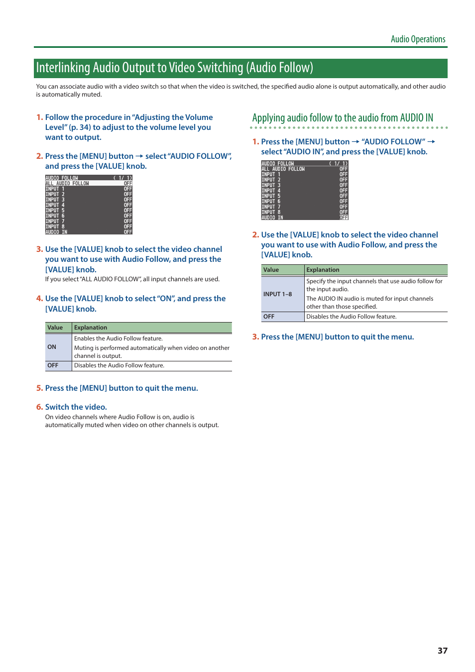 Interlinking audio output to video switching, Audio follow), Applying audio follow to the audio from audio in | Audio operations | Roland V-8HD HDMI Video Switcher and UVC-01 USB Capture Device Kit User Manual | Page 37 / 110