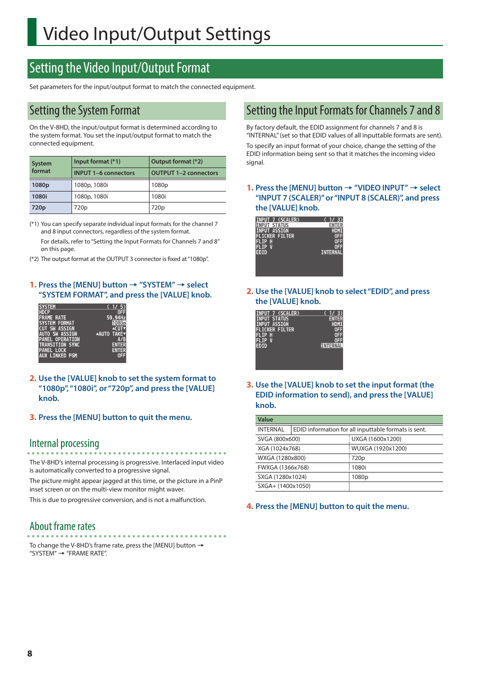 Video input/output settings, Setting the video input/output format, Setting the system format | Setting the input formats for channels 7 and 8, Internal processing, About frame rates | Roland V-8HD HDMI Video Switcher and UVC-01 USB Capture Device Kit User Manual | Page 8 / 110