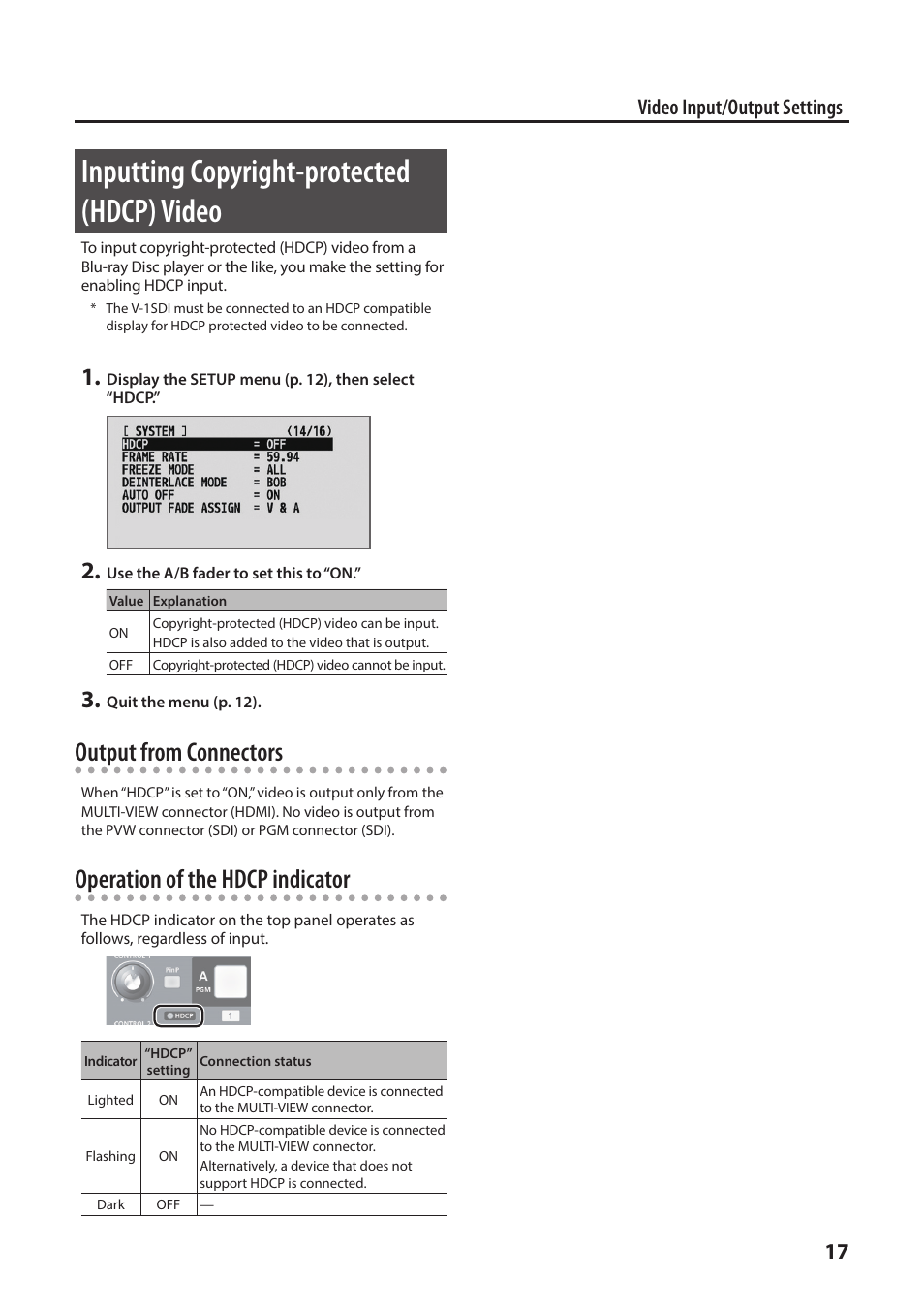 Inputting copyright-protected (hdcp) video, P. 17, Tup (p. 17 | Output from connectors, Operation of the hdcp indicator, 17 video input/output settings | Roland V-1SDI 4-Channel HD Video Switcher User Manual | Page 17 / 40